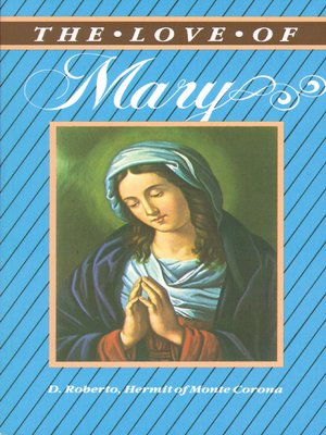 cover image of The Love of Mary